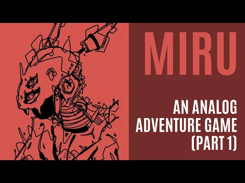 Miru | A Solo Adventure Game | Part 1