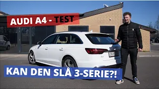 Audi A4 test - OPDATERET KOMFORTKONGE TIL DEN KVALITETSBEVIDSTE KØBER