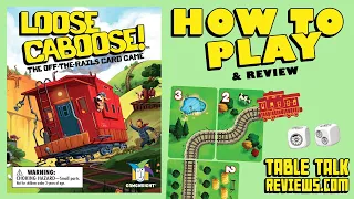 How to Play Loose Caboose & Review | Table Talk Reviews