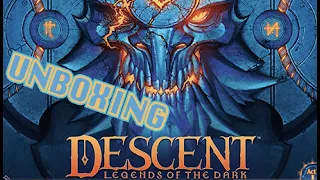 Descent: Legends of the Dark - Unboxing