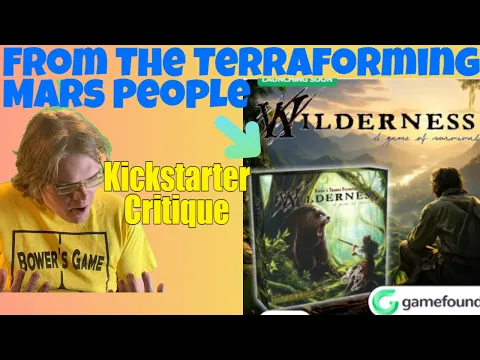 Wilderness - A Game of Survival (2nd Edition)- Hadn't heard of the 1st - Kickstarter Critique Review