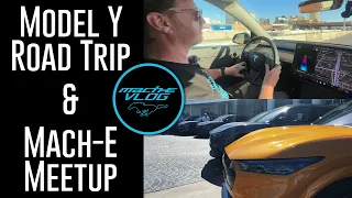 Model Y Road Trip and a Mach-E Meetup!