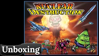 Nuclear Destruction: Unboxing
