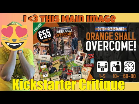 Dutch Resistance: Orange Shall Overcome! - Kickstarter Critique Review