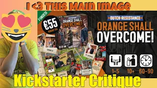 Dutch Resistance: Orange Shall Overcome! - Kickstarter Critique Review