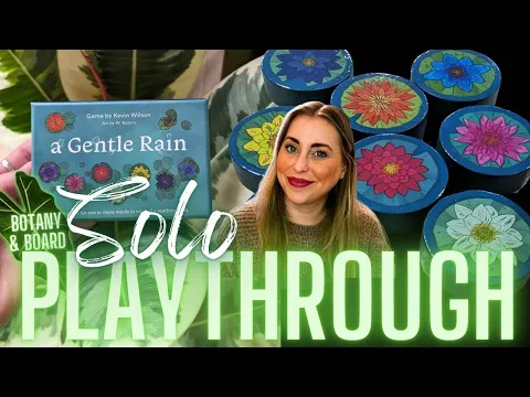 A Gentle Rain | Solo Playthrough - my 84th play of this game!