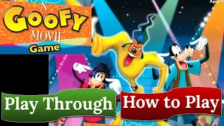 Disney: A Goofy Movie Game - Play Through & How to Play