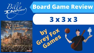 After The Empire Board Game Review and Overview (the hot new game from Grey Fox Games)