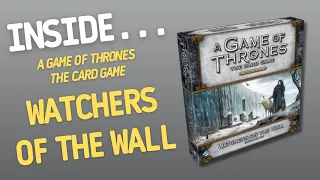 GAME OF THRONES The Card Game Watchers on the Wall Expansion | Inside #47