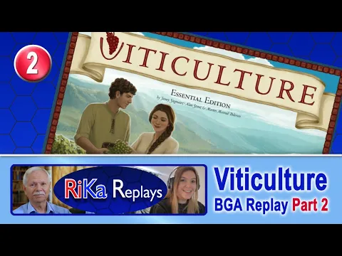 Viticulture Board Game Replay on BGA - Part 2