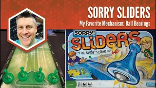 Sorry Sliders: My Favorite Mechanism