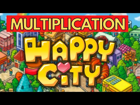 HAPPY CITY Game Comparing Multiplication Factors | Gameschooling Mathematics