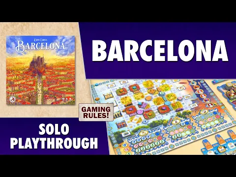Barcelona - Solo Playthrough