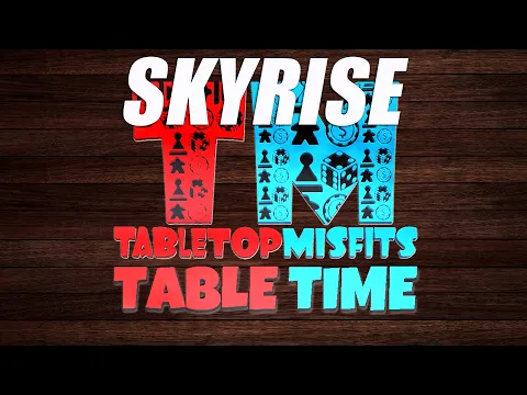 Skyrise | The Misfits play Skyrise! Who will build the best city in the sky?