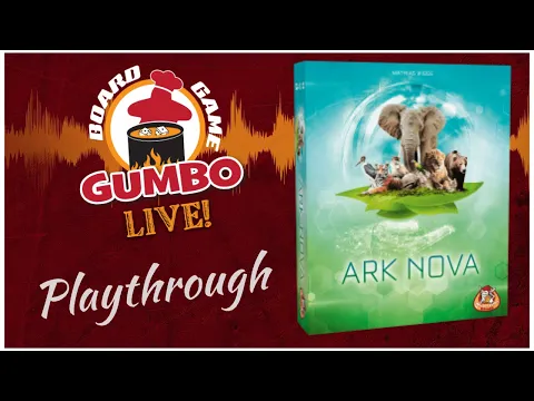Ark Nova playthrough 2p
