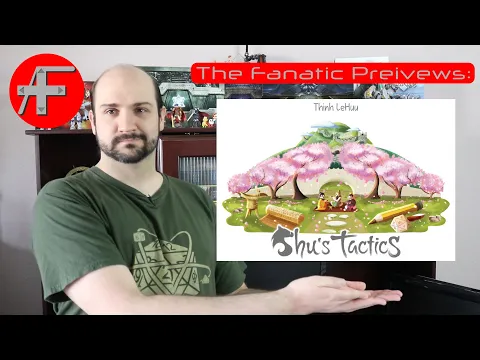 The Fanatic Previews: Shu's Tactics - A Three Kingdoms-themed Roll and Write by Thinh Lehuu
