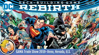 DC Deck-Building Game: Rebirth — game overview at GAMA Trade Show 2019
