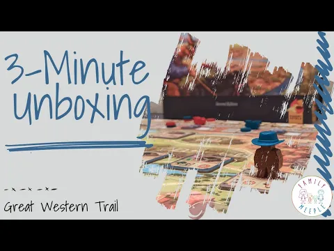 Great Western Trail Second Edition - 3-Minute Unboxing