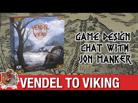 Vendel to Viking - Design discussion with Jon Manker
