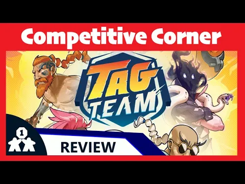 COMPETITIVE CORNER - Tag Team review (review copy provided)
