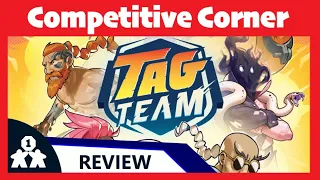 COMPETITIVE CORNER - Tag Team review (review copy provided)