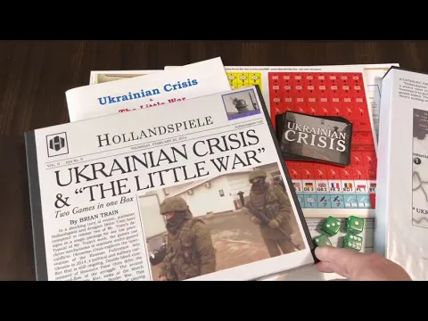 Ukrainian Crisis & “The Little War” (Hollandspiele) - Unboxing