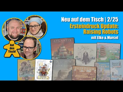 Ersteindruck Update: Raising Robots | Auf den Tisch!