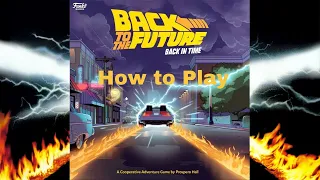 How to Play: Back to the Future: Back in Time
