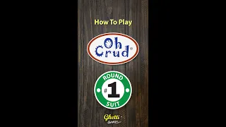 How to Play Oh Crud (Round 1) in 2 minutes