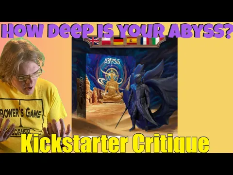 The Depth of Abyss- Gamefound gonna Gamefound - Kickstarter Critique Review