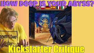 The Depth of Abyss- Gamefound gonna Gamefound - Kickstarter Critique Review