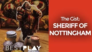 The Gist: Sheriff of Nottingham