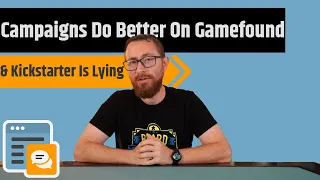 Campaigns Do Better On Gamefound (On Average)