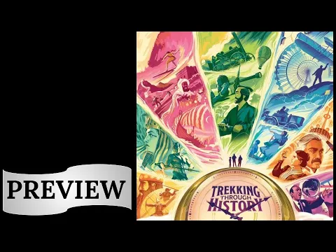Trekking Through History: Preview
