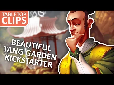 A Beautiful Tang Garden grows from Kickstarter