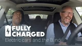Electric cars and the Blind | Fully Charged