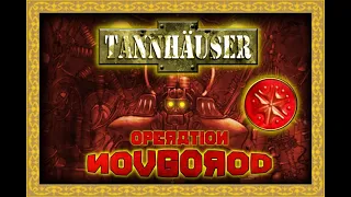 Tannhäuser: OPERATION NOVGOROD - The Trailer