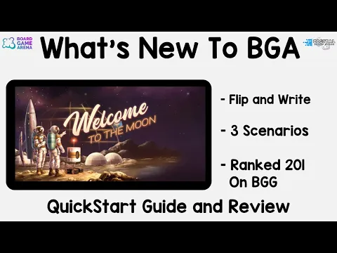 What's New To BGA! Welcome to The Moon a fast and easy Flip and Write.