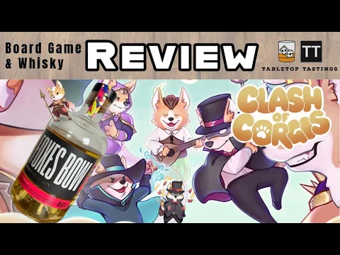 Clash of Corgis 2nd Edition and Foxes Bow - Board Game Whisky Pairing