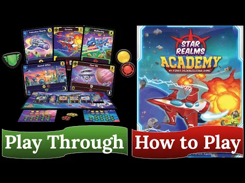 Star Realms Academy: How to Play & Play Through