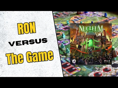 Nucleum - Solo Playthough