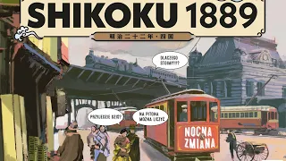 Nocna zmiana 2.: Shikoku 1889