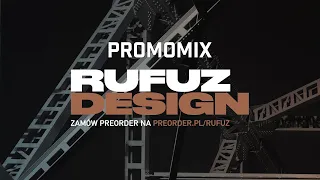 Rufuz - Design (promomix)