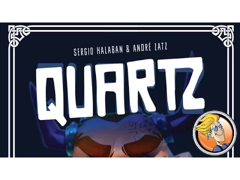 Quartz — Gen Con 2016