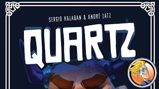 Quartz — Gen Con 2016