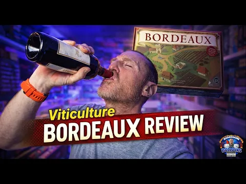 Viticulture Bordeaux Board Game Expansion Review