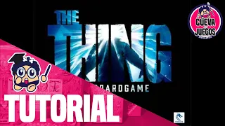 🤓🎲♟️ Aprendiendo The Thing - Juego de Mesa