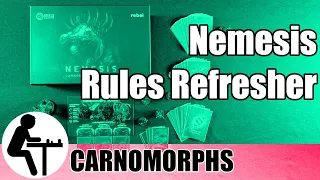 Nemesis Rules Refresher: Carnomorphs