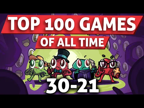 Top 100 Games of All Time: 30-21