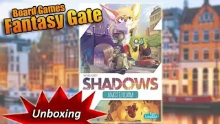Unboxing "Shadows Amsterdam"